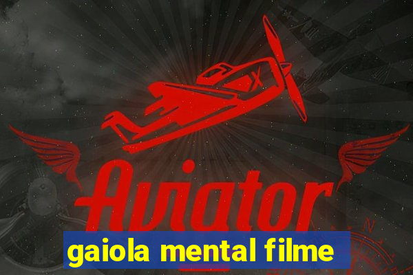 gaiola mental filme